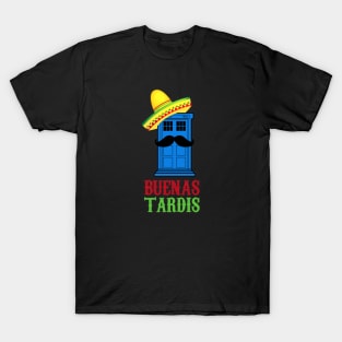 Buenas Tardis T-Shirt